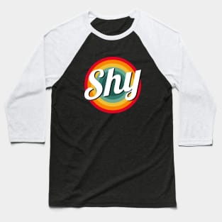 shy Baseball T-Shirt